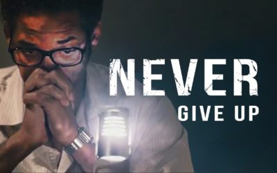 Never Never Never Give Up !